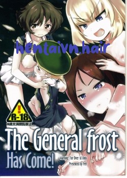 The General Frost Has Come